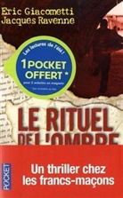 Eric Giacometti, Jacques Ravenne - Le rituel de l'ombre