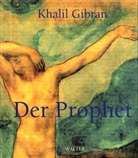Khalil Gibran - Der Prophet, grosse Ausgabe
