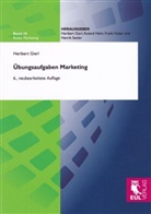 Heribert Gierl - Übungsaufgaben Marketing
