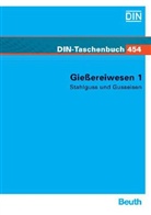 Gießereiwesen - Tl.1: Stahlguss und Gusseisen