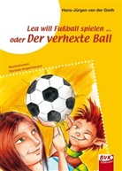 Hans-Jürgen van der Gieth, Daniela Angerhausen - Lea will Fußball spielen...