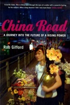 Rob Gifford - China Road