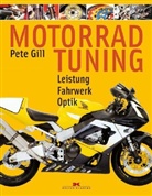 Pete Gill - Motorrad-Tuning