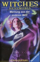 H. B. Gilmour, Randi Reisfeld - Witches - 2: Warnung aus der anderen Welt