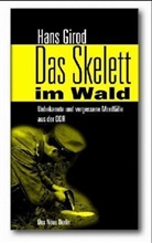 Hans Girod - Das Skelett im Wald