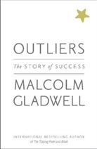 Malcolm Gladwell - Outliers