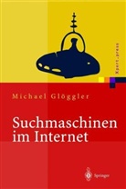 Michael Glöggler - Suchmaschinen im Internet
