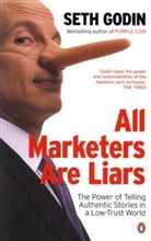 Seth Godin - All Marketers are Liars