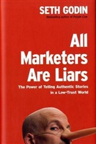 Seth Godin - All Marketers are Liars