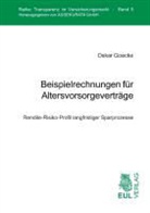 Oskar Goecke - Beispielrechnungen für Altersvorsorgeverträge
