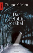 Thomas Görden - Das Delphinorakel
