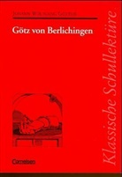 Ekkehar Mittelberg, Schüs, Johann Wolfgang von Goethe, Ekkehar Mittelberg - Götz von Berlichingen