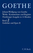 Johann Wolfgang Von Goethe, Eric Trunz, Erich Trunz - Goethes Werke - 2: Goethes Werke  Bd. 2: Gedichte und Epen II. Tl.2