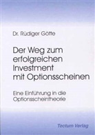 Rüdiger Götte - Der Weg zum erfolgreichen Investment mit Optionsscheinen