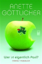 Anette Göttlicher - Wer ist eigentlich Paul?