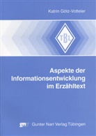 Katrin Götz-Votteler - Aspekte der Informationsentwicklung im Erzähltext
