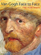 Vincent van Gogh, George S. Keyes, Joseph J. Rishel - Van Gogh Face To Face