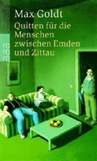 Max Goldt - Quitten für die Menschen zwischen Emden und Zittau