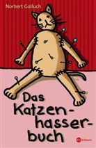 Norbert Golluch - Das Katzenhasserbuch