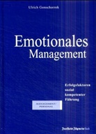 Ulrich Gonschorrek - Emotionales Management