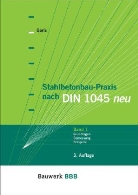 Alfons Goris - Stahlbetonbau-Praxis nach DIN 1045 neu - Bd.1: Grundlagen, Bemessung, Beispiele