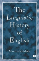 Manfred Gorlach, Gorlach Manfred - The Linguistic History of English