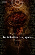 Angélica Gorodischer, Rike Bolte - Im Schatten des Jaguars