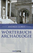 Andrea Gorys, Christel Gorys - Wörterbuch Archäologie