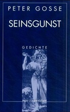 Peter Gosse - Seinsgunst