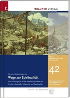Rudolf Gossenreiter - Wege zur Spiritualität