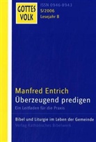 Manfred Entrich, Bernhard Krautter, Franz-Josef Ortkemper - Gottes Volk, Lesejahr B 2006, 8 Hefte u. Sonderbd.: Überzeugend predigen