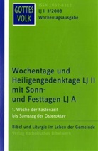 Bernhard Krautter - Gottes Volk, Wochentagsausgabe, Lesejahr II 2008 - 3: 1. Woche der Fastenzeit bis Samstag der Osteroktav