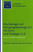 Bernhard Krautter - Gottes Volk, Wochentagsausgabe, Lesejahr II 2008 - 8: 28. Woche im Jahreskreis bis Christkönigssonntag