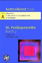 Erhard Domay - Gottesdienstpraxis, Serie A - Bd.2: Invokavit bis Christi Himmelfahrt, m. CD-ROM