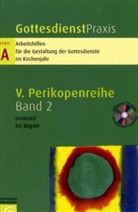 Erhard Domay - Gottesdienstpraxis, Serie A - 2: Invocavit bis Rogate, m. CD-ROM