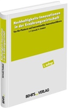Franz-Theo Gottwald, Anke Steinbach - Nachhaltigkeits-Innovationen in der Ernährungswirtschaft