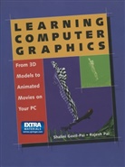 Shalini Govil-Pai, Rajesh Pai - Learning Computer Graphics, w. CD-ROM
