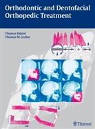 Thomas M Graber, Thomas M. Graber, Thoma Rakosi, Thomas Rakosi - Orthodontic Therapy