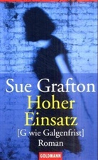 Sue Grafton - Hoher Einsatz
