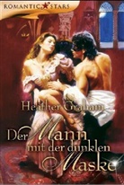 Heather Graham - Der Mann mit der dunklen Maske