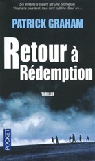 Patrick Graham - Retour à Rédemption