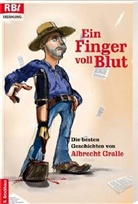 Albrecht Gralle - Ein Finger voll Blut