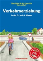 Kirstin Gramowski - Verkehrserziehung in der 3. und 4. Klasse