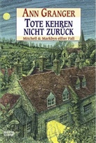 Ann Granger - Tote kehren nicht zurück