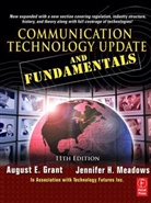 August E. Grant, August E. Meadows Grant, Jennifer H. Meadows - Communication Technology Update and Fundamentals