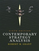 Robert Grant, Robert M. Grant - Contemporary Strategy Analysis