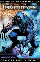 Justi Gray, Justin Gray, Jimmy Palmiotti, Darick Robertson - Prototype