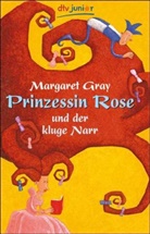 Margaret Gray, Randy Cecil - Prinzessin Rose und der kluge Narr