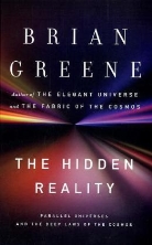 Brian Greene - The Hidden Reality: Parallel Universes and the Deep Laws of the Cosmos