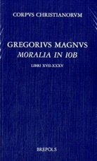 Gregorius Magnus, M. Adriaen, Marc Adriaen - Moralia in Iob